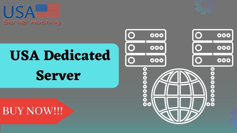 Get USA Dedicated Server with 24/7 Technical support