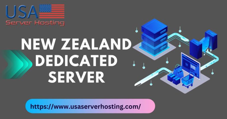 Dedicated Server New Zealand – The Most Viable Option in Place of Online Business