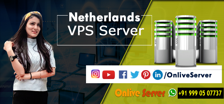 Best Netherlands VPS Hosting Solution for Users