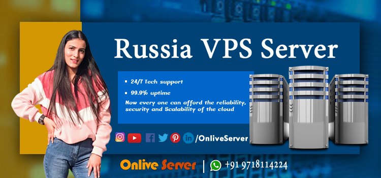 What Are The Advantages Of Russia VPS Hosting Server?