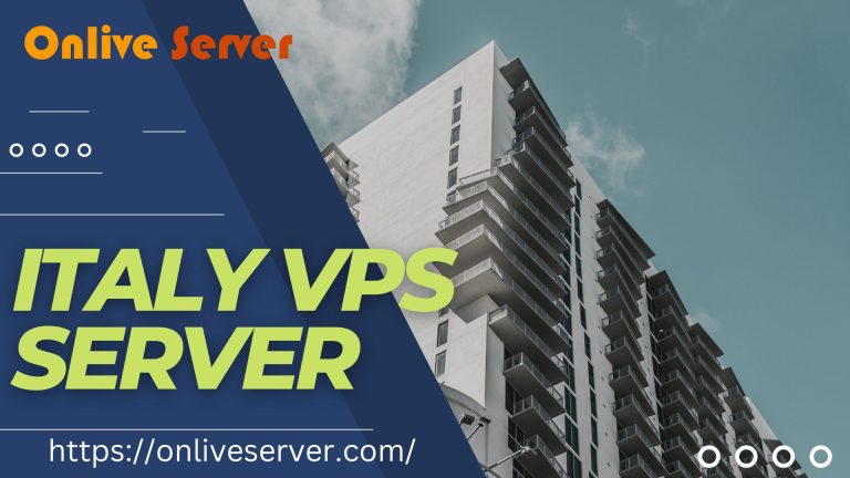 Great features to use Italy VPS Hosting plans