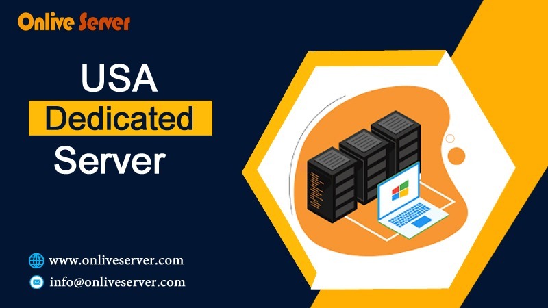 A Reference Guide for USA Dedicated Server