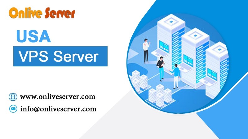 Buy Reliable USA VPS Server Hosting by Onlive Server
