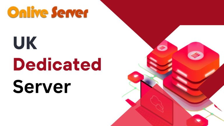 UK Dedicated Server – The Best Way to Maximize Your Online Presence