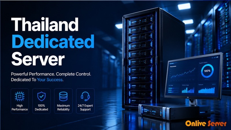Introducing Our New Thailand Dedicated Server Highly Affordable Price