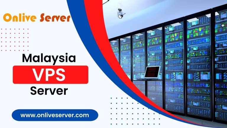 How To Get the Best Malaysia VPS Server for Your Website