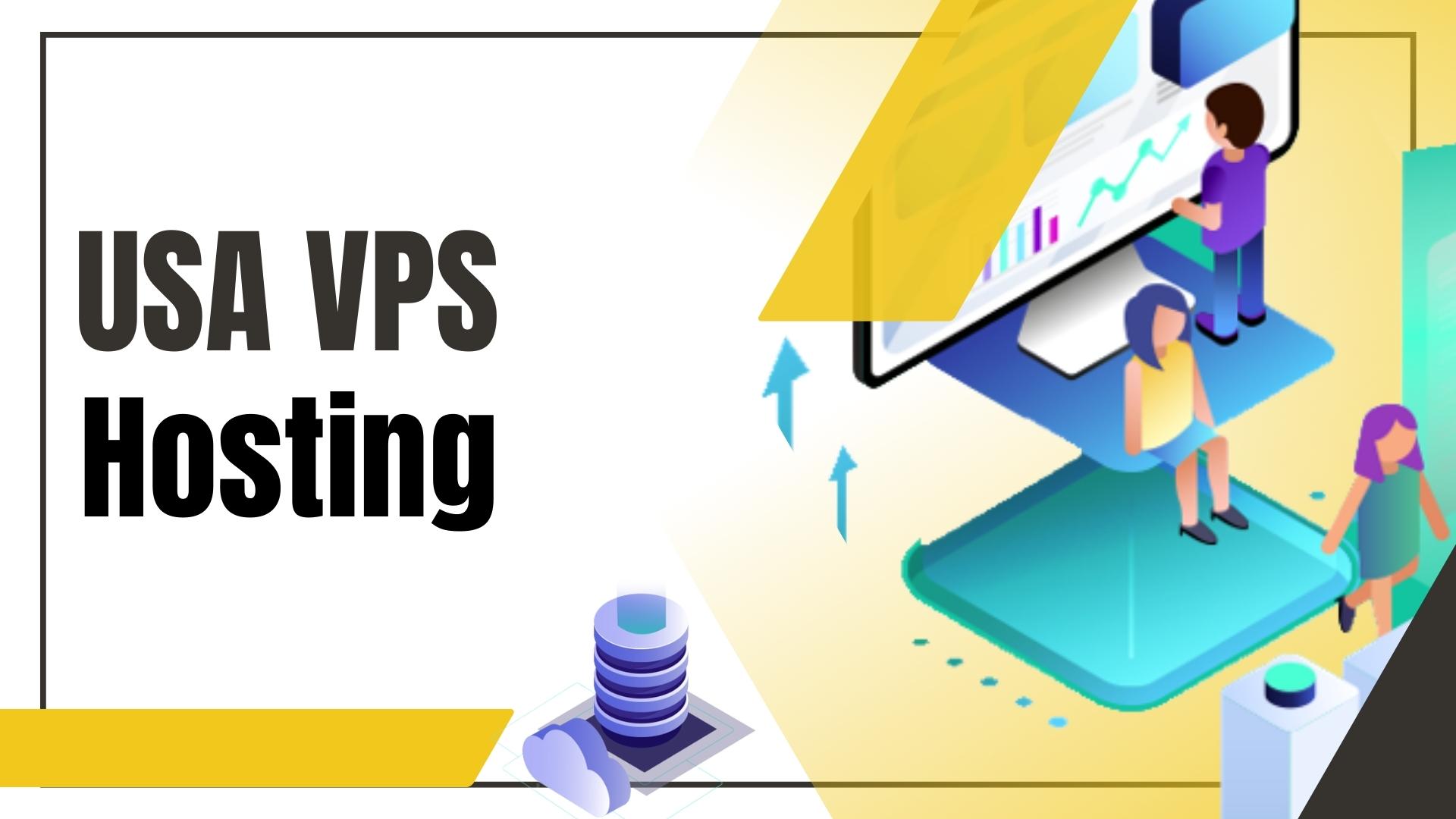 USA VPS Server Hosting Buy USA VPS Server Hosting Plans