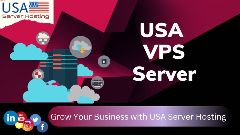 Get USA VPS Server Hosting the Optimal Solution for Businesses