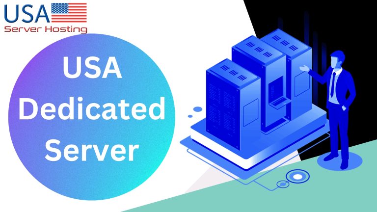 USA Dedicated Server is a Cheapest and Perfect Solution for your Business