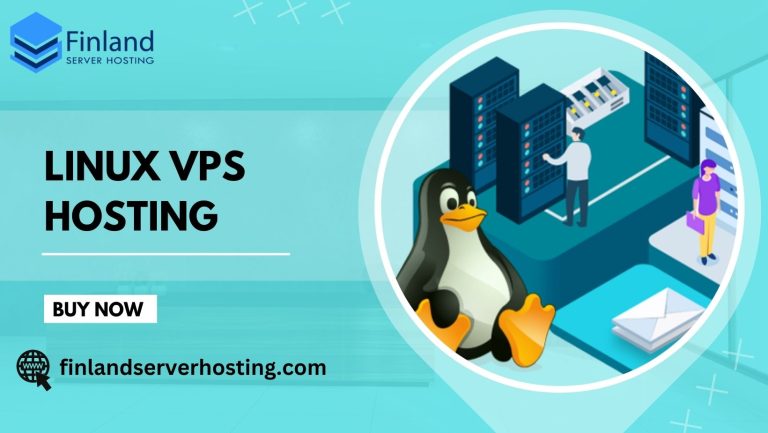 Get the Best Linux VPS Hosting from Finland Server Hosting
