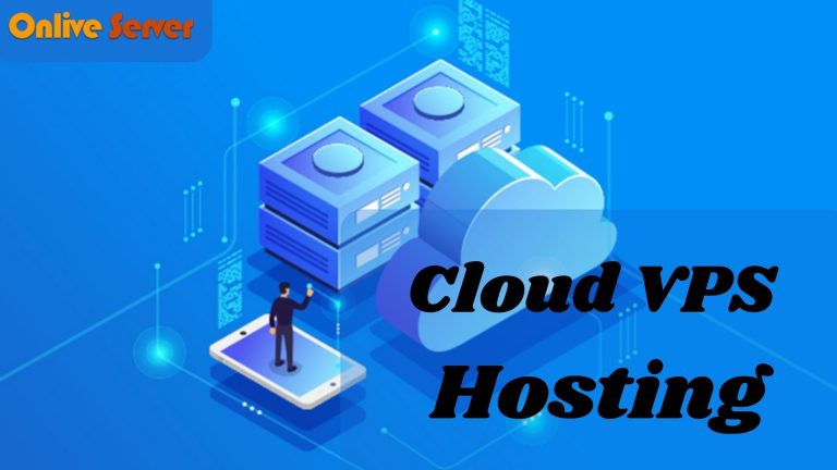 Best Cloud VPS Hosting with Advanced Services from Onlive Server
