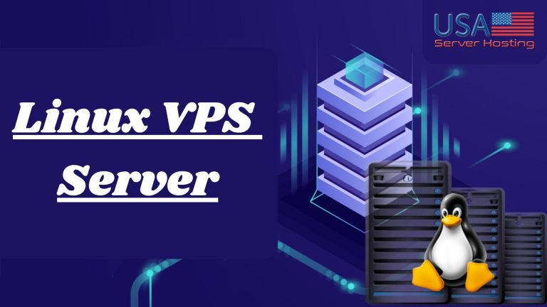 Linux VPS Server Performance or Efficiency | USA Server Hosting
