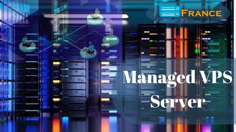 Choose a Managed VPS Server to Quickly Scale your Company