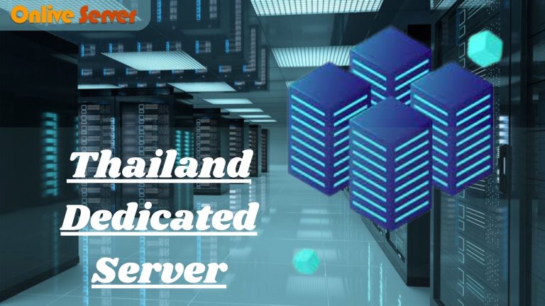Performance of Thailand Dedicated Server| USA Server Hosting