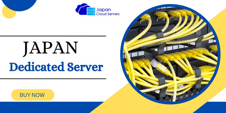 Japan Dedicated Server – Unmatched Hosting Excellence