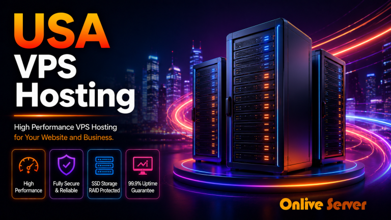 Get Wallet Friendly USA VPS Server Host plans via Onlive Infotech
